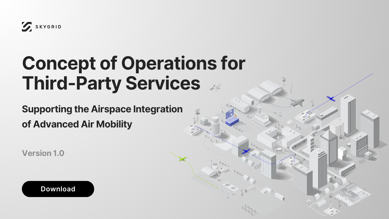 SkyGrid Concept of Operations (ConOps)