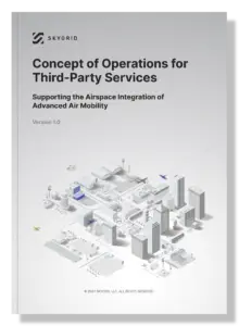SkyGrid Concept of Operations (ConOps)