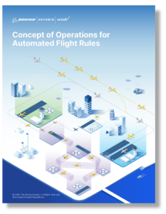 Boeing, SkyGrid, and Wisk Unveil Concept of Operations for Automated Flight Rules