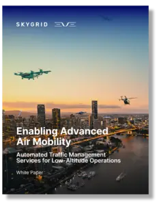 White Paper: Enabling Advanced Air Mobility – Automated Traffic Management Services for Low-Altitude Operations